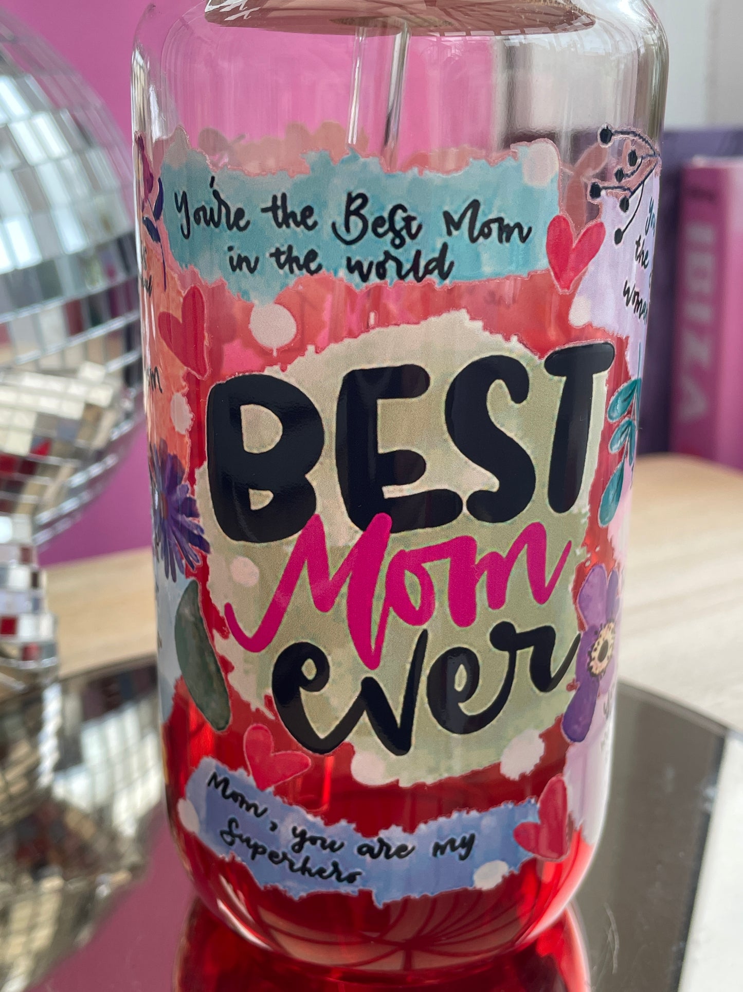 Best Mom Ever decorated glass mason jar